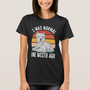 Camiseta Eu Era Normal Em Uma Onda Ago West Highland White