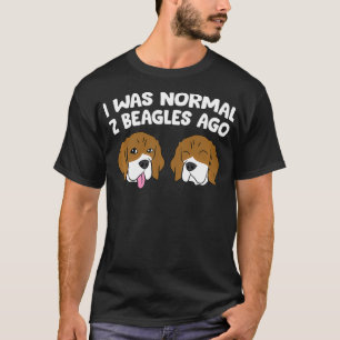 Camiseta Eu Era Normal Há 2 Beagles Engraçada Os Beagle Pup