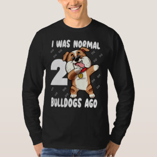 Camiseta Eu Era Normal Há 2 Cachorros Mamãe Bonita Mães