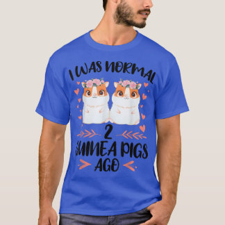 Camiseta Eu era normal há 2 cobaias