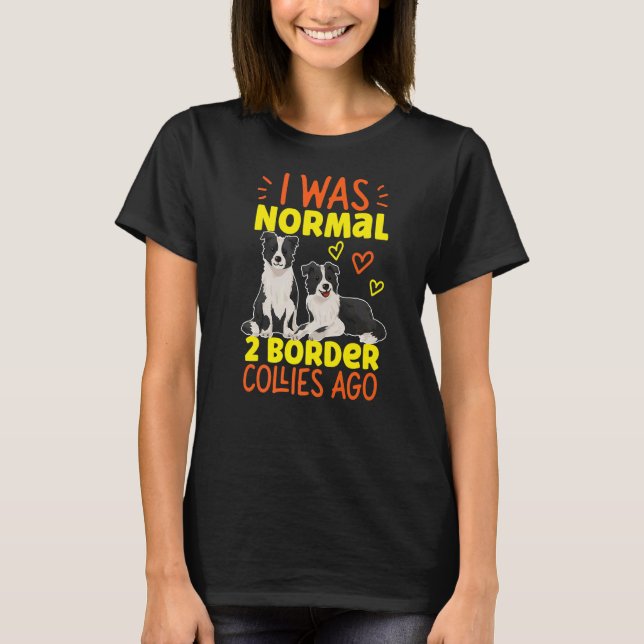 Camiseta Eu Era Normal Há 2 Colinas De Fronteira (Frente)