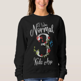 Camiseta Eu Era Normal Há 3 Crianças - Presente Para Dia de