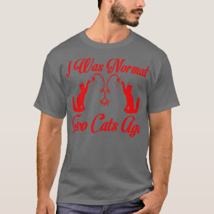 Camiseta eu era normal há dois gatos