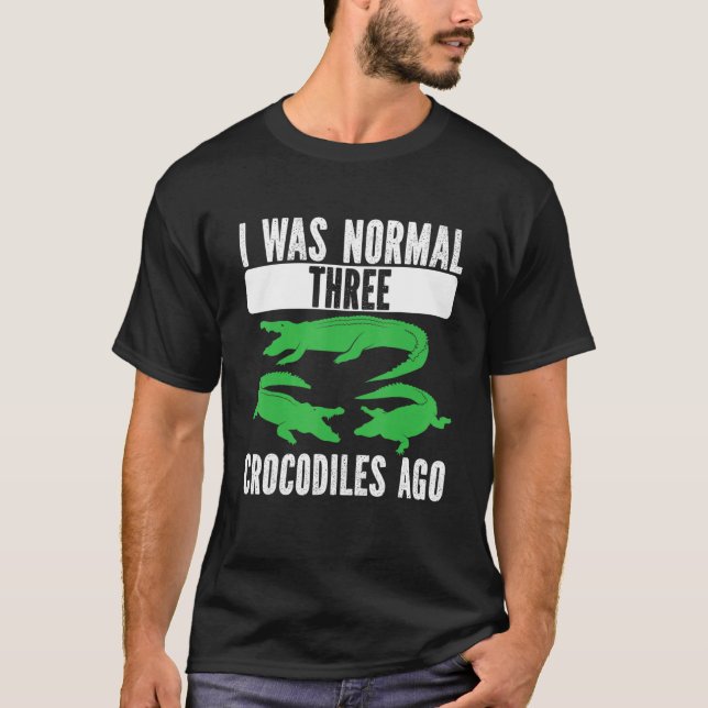 Camiseta Eu Era Normal Três Crocodilos Ago Crocodilo Croc A (Frente)