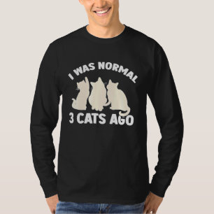 Camiseta Eu Era Normal Três Gatos Ago Cat Kitten Gatinho