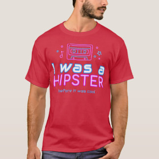 Camiseta Eu era um hipster antes de ser legal engraçado