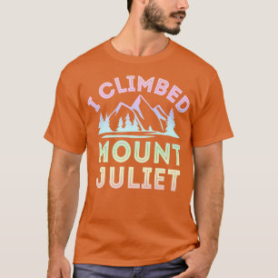 Camiseta Eu Escalei O Monte Juliet Montanha Subindo Premium