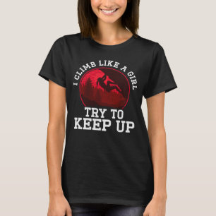 Camiseta Eu Escalo Como Uma Aventura Menina Escalador De Pe