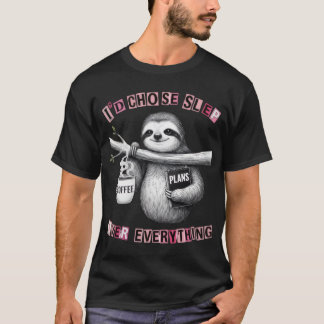 Camiseta Eu escolheria dormir acima de tudo Engraçado Retro