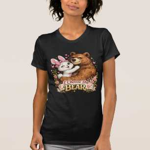 Camiseta Eu Escolho O Urso