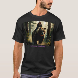 Camiseta Eu Escolho O Urso 1