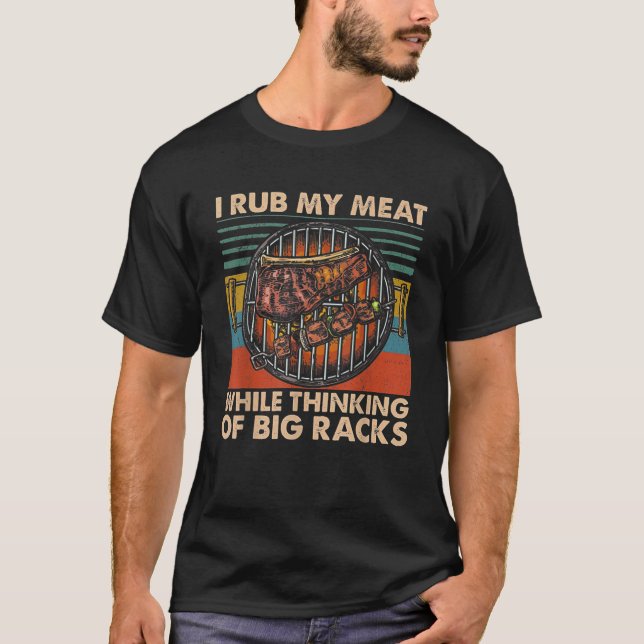 Camiseta Eu Esfrego Minha Carne Enquanto Penso Em Grandes R (Frente)