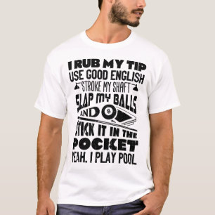 Camiseta Eu Esfreguei Minha Dica Sim Eu Toco Piscina Billia