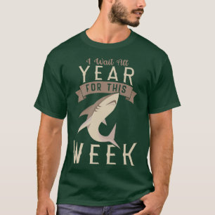 Camiseta Eu Espero O Ano Todo Por Esta Semana Engraçado Eve