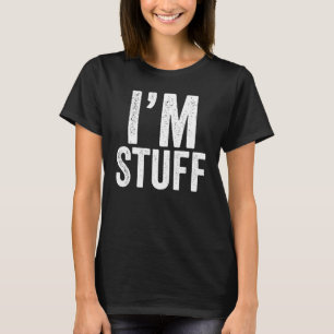 Camiseta Eu estava fazendo coisas Casais engraçadas Eu sou 