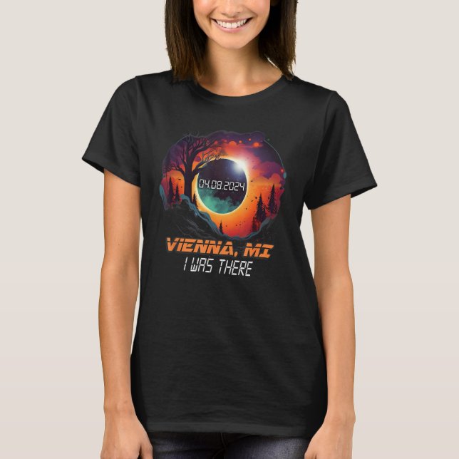 Camiseta Eu Estava Lá, Eclipse Solar Viena Michigan MI (Frente)