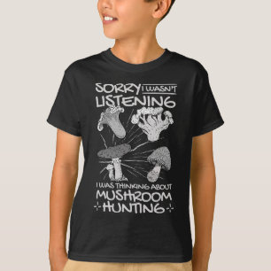 Camiseta Eu Estava Pensando Em Caça A Cogumelos