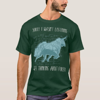 Camiseta Eu Estava Pensando No Forex Stock Market