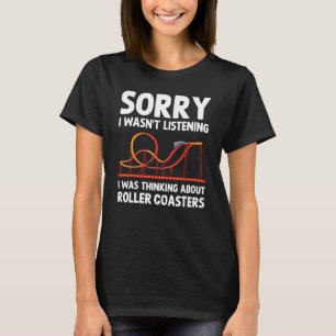 Camiseta Eu Estava Pensando Sobre Montanhas-Russas Parque d