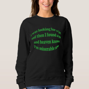 Camiseta Eu Estava Procurando Um Emprego E Então Eu Encontr