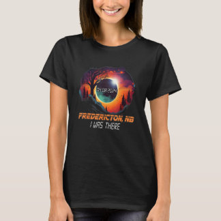 Camiseta Eu Estive Lá Eclipse Total do Sol Fredericton NB C