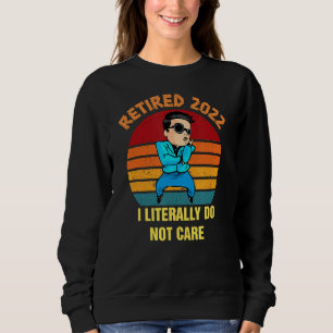 Camiseta Eu estou aposentado Eu literalmente não me importo