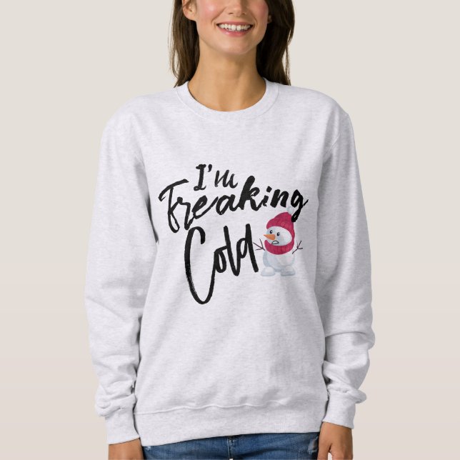 Camiseta Eu estou assustado, fria e doce Hoodie Snowman (Frente)