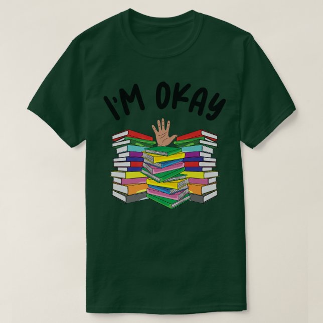 Camiseta Eu estou bem, ao longo do livro, estou bem lendo o (Frente do Design)