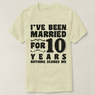 Camiseta Eu Estou Casado Há 10 Anos Aniversário de Casament