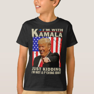 Camiseta Eu estou com Kamala só brincando Eu não sou um F-I