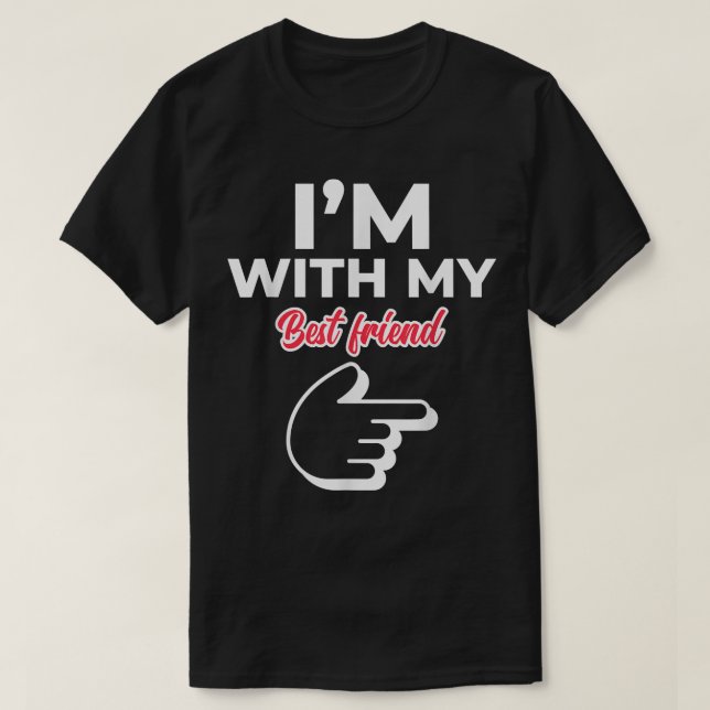 Camiseta Eu estou com meus melhores amigos Casais bonitinho (Frente do Design)