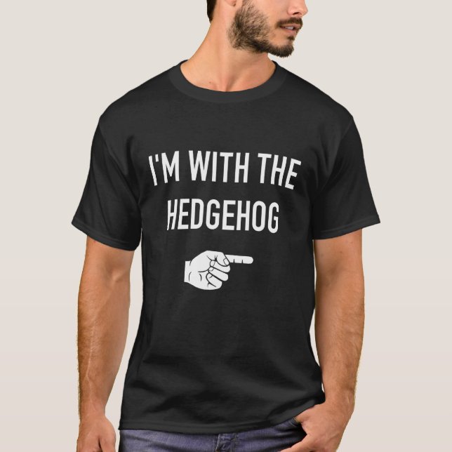 Camiseta Eu estou com o negociante de ouriços. (Frente)