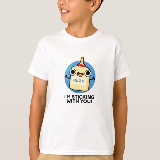 Camiseta Eu estou com você, Glue Pun (Frente)
