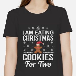 Camiseta Eu estou comendo cookies de Natal para duas matern
