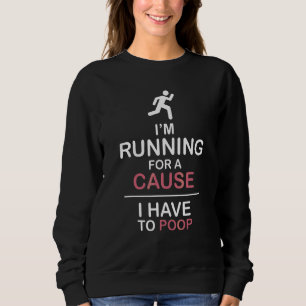 Camiseta Eu estou correndo por uma causa que eu tenho que f