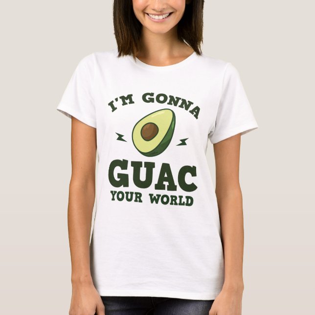 Camiseta Eu estou indo a Guac seu abacate engraçado do (Frente)