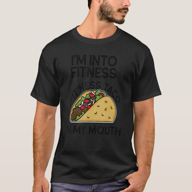 Camiseta Eu estou na Malhação Taco em minha boca Tacos Gym  (Frente)