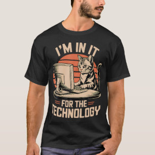 Camiseta EU Estou Nisso Pela Tecnologia Programador Computa