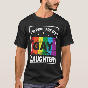 Camiseta Eu Estou Orgulhoso De Minha Filha Gay Feliz Por Mi