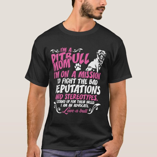 Camiseta Eu Estou Pit Bull Mãe Em Missão (Frente)