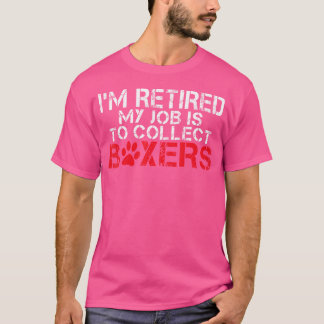 Camiseta Eu Estou Reformado Meu Trabalho É Coletar Cachorro