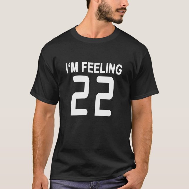 Camiseta Eu estou sentindo 22 T-Shirts.png (Frente)