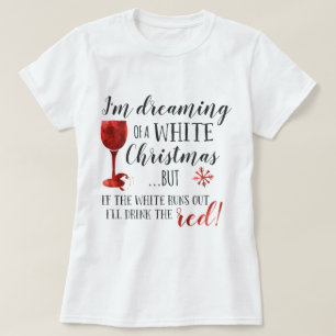 Camiseta Eu estou sonhando do White Christmas