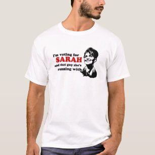 Camiseta Eu estou votando para sarah e esse T da cara
