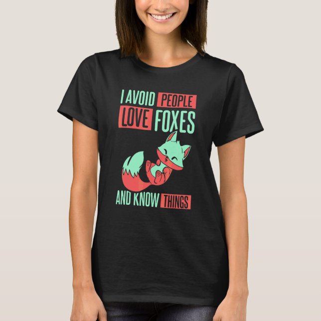 Camiseta Eu Evito Pessoas Amo Raposas (Frente)