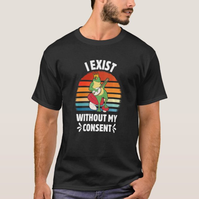 Camiseta Eu ExistO Sem Meu Consentimento  Sapo Banjo Surrea (Frente)