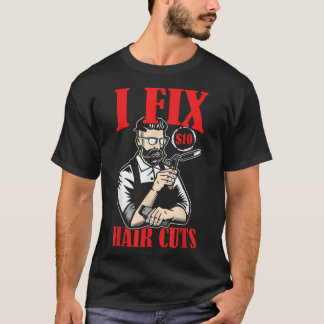 Camiseta Eu Faço 10 $ Cabelo Corta Engraçado Barber Compro 