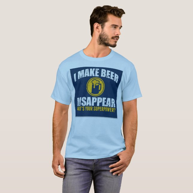 Camiseta Eu faço a cerveja desaparecer/t-shirt da (Frente Completa)