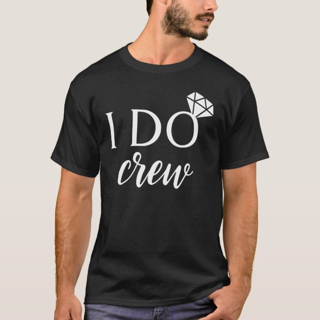 Camiseta Eu faço a combinação de tripulação para casamento  (Frente)