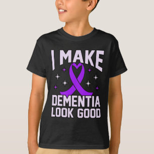 Camiseta Eu Faço a Demência Parecer Boa Conscientização do